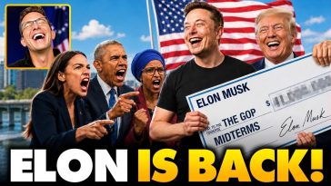 Elon Musk Just Made A MASSIVE Move That Will Change The Political World FOREVER…