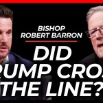 Time Is Running Out for Trump & Pope Leo to Do This | Bishop Robert Barron