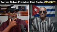Former Cuban President Raul Castro INDICTED Over 1996 Incident!
