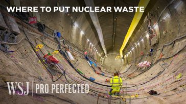 The U.S. Has 100K Tons of Nuclear Waste. Why Is There Still No Plan? | WSJ Pro Perfected