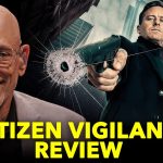 No One Else Is Saying This About Citizen Vigilante