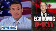 Why 'economic D-Day' on Iran is a big deal: Carl Higbie