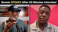 Boosie SPEAKS After CBS 60 Minutes Interview FALLOUT!