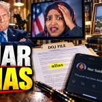 Urgent: DOJ Just Filed Ilhan Omar Under A New Name
