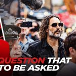The Disturbing and Graphic Allegations Against Russell Brand That Weren't Reported to Police